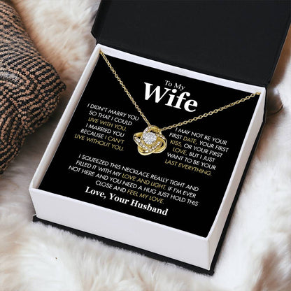 To My Wife | "Can't Live Without You"