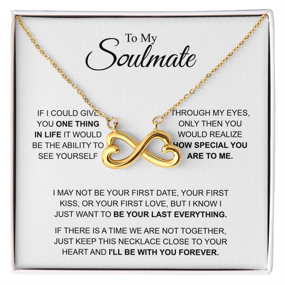 To MY Soulmate - I'LL BE WITH YOU FOREVER - White