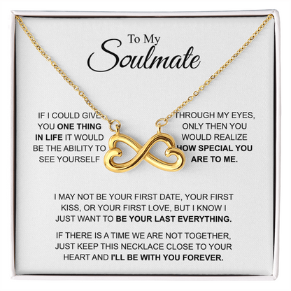 To MY Soulmate - I'LL BE WITH YOU FOREVER - White